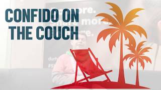 Confido on the Couch 2018 - Episode 1