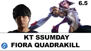 KT Ssumday - Fiora Quadrakill