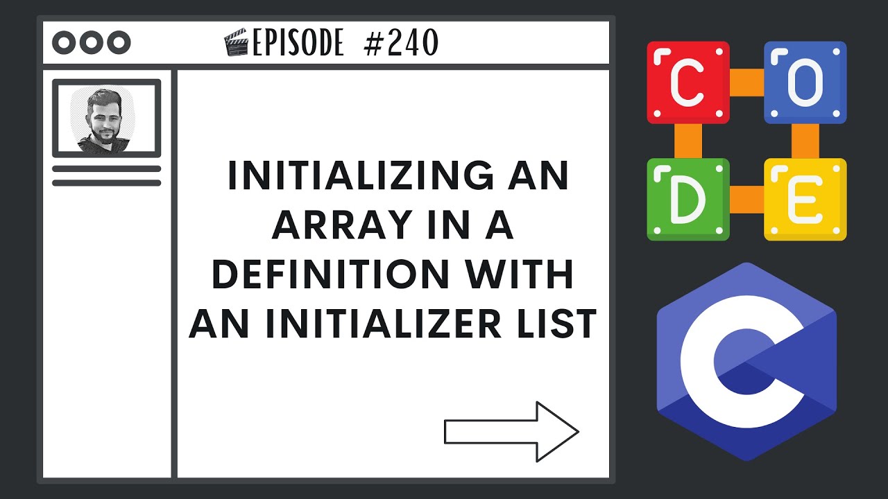 Initializing An Array In A Definition With An Initializer List | Ep ...