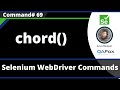 chord() Command - Selenium WebDriver
