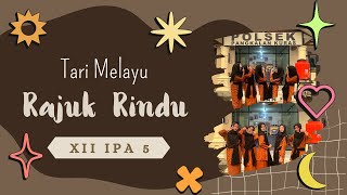 Tari melayu Rajuk Rindu XII IPA 5 #SMAN1PANGKALANKURAS #PENSAKU2023