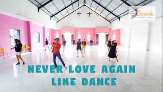 Never Love Again Line Dance ( advanced ) || dance by DLD Group