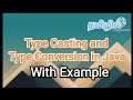 Type casting and conversion  |   java programming in tamil #java, #typecasting , #typeconversion