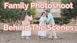 Family Photoshoot Posing Behind The Scenes