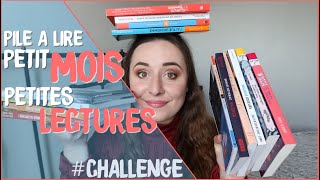 CHALLENGE || Petit mois petites lectures