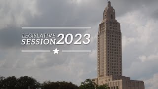 2023 Louisiana Legislative Session Update