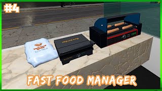 Fast Food Manager - Launching My Own Fast Food Chain - Hot dogs Anyone - Episode #4