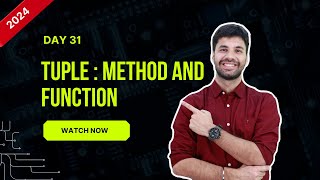 Hello Python Day-31 | Function & Methods in Tuple #hellopython