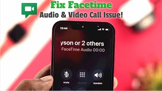 Facetime Audio Or Video Call Not Working Fixed On Latest Ios