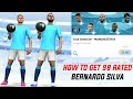 How To Get 98 Rated BERNARDO SILVA & K. DE BRUYNE in MANCHESTER CITY Club Selection Pes 2020 Mobile