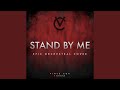Stand By Me (feat. VONALTUM)