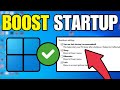 How To Speed Up Boot Time On Windows 10/11 - Full Tutorial