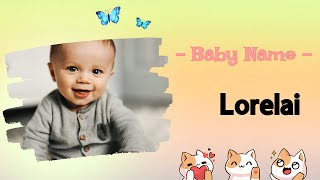 LORELAI | Lorelai name meaning | Girl Name Meaning | Murmuring rock, Lurking rock (2023)