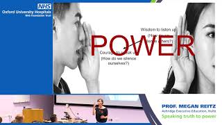 Speaking truth to power - Prof. Megan Reitz - Oxford University Hospitals – Leadership Talks