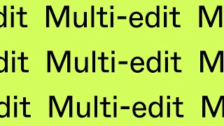 Meet Multi-edit | Figma