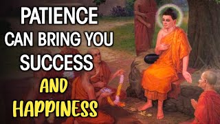 LEARN FROM BUDDHA WHAT IS PATIENCE | WHY PATIENCE IS IMPORTANT | Buddha story on patience |
