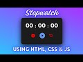 Stopwatch Using HTML, CSS & JS