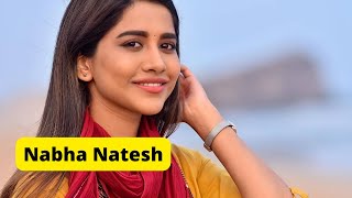 Beautiful Indian Actress Nabha Natesh Biography