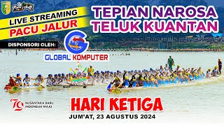 [LIVE] Pacu Jalur Hari Ketiga di Tepian Narosa (2024)