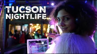 Tucson Nightlife