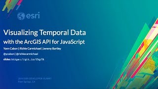 Visualizing Temporal Data with the ArcGIS API for JavaScript