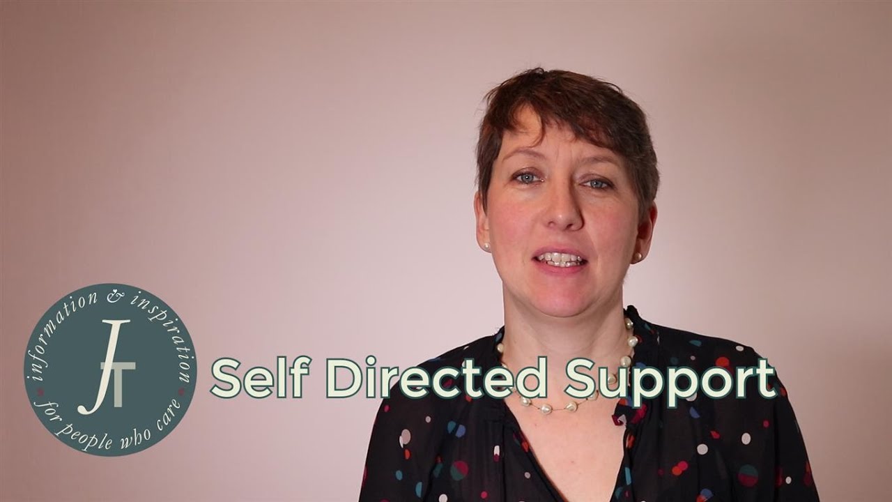 What Is Self Directed Support / SDS? A Guide For Carers And Parents ...