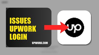 How To Fix Login Issues On Upwork 2026 (SIMPLE GUIDE)