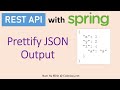 REST API with Spring: How to Prettify JSON Output