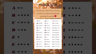 Use Morse Code and Confuse the Comments Section! #morsecode #fun #prank #challenge #doit