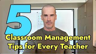 5 Classroom Management Tips for Every Teacher