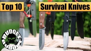 Top 10 Best Survival Knives | Best Fixed Blades For Survival & Bushcraft -- Budget Bugout 2015