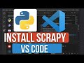 How to install Scrapy in VS Code for Web Scraping & Data Extraction | installation Guide for Python