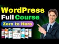 WordPress Full Course For Beginners 2024 | How to Make a Website on WordPress For Free