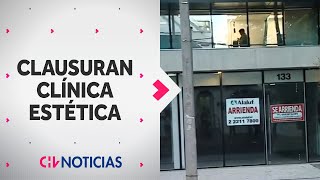 CLAUSURAN CLÍNICA ESTÉTICA clandestina en Providencia: Mujer operada debio ser derivada a centro