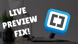 Live Preview Brackets Fix - Check This First!