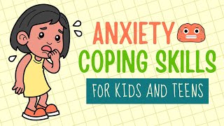 Anxiety For Kids & Teens | Anxiety Symptoms, Triggers, Causes, Coping Techniques