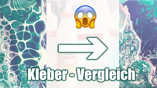 Acryllic Pouring - Kleber als Medium ? Vergleich