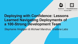 Deploying with Confidence: Lessons Learned Navigating Deployments of a 100-Strong Development Team