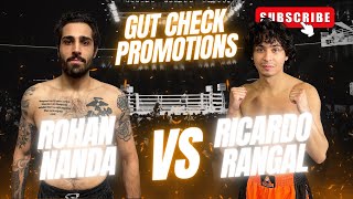FULL FIGHT Gut Check FIGHT NIGHT 6/18 - Rohan Nanda vs Ricardo Rangel