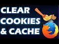 How to Clear your Cookies and Cache in Mozilla Firefox