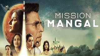 Mission Mangal I Official Movie I Akshay I Vidya I Sonakshi I Taapsee I 1080P   I Titanium Series