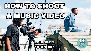 HOW TO SHOOT A MUSIC VIDEO on a BUDGET Episode 2 "BTS of U KNOW"
