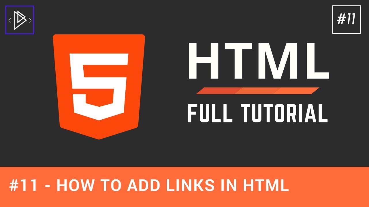 #11 - How To Add Links In HTML - HTML Full Tutorial - YouTube