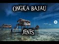 LAGU BAJAU | JENES | KISSA KISSA