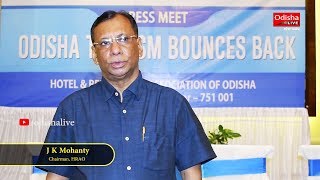 Sri J K Mohanty, Chairman, HRAO  on Cyclone Fani Impact on Odisha Hotel Industry