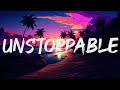 Sia - Unstoppable (Lyrics)