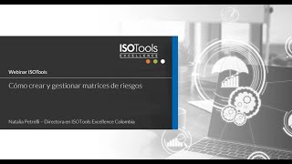 Webinar ISOTools: Cómo crear y gestionar matrices de riesgos - Parte 01