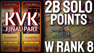 Lords Mobile| FINAL PART OF 2B SOLO POINTS KVK - SHOWING FINAL RESULTS!!