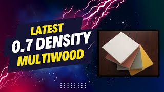 Latest Multiwood collection | 0.7 density | 100% waterproof |