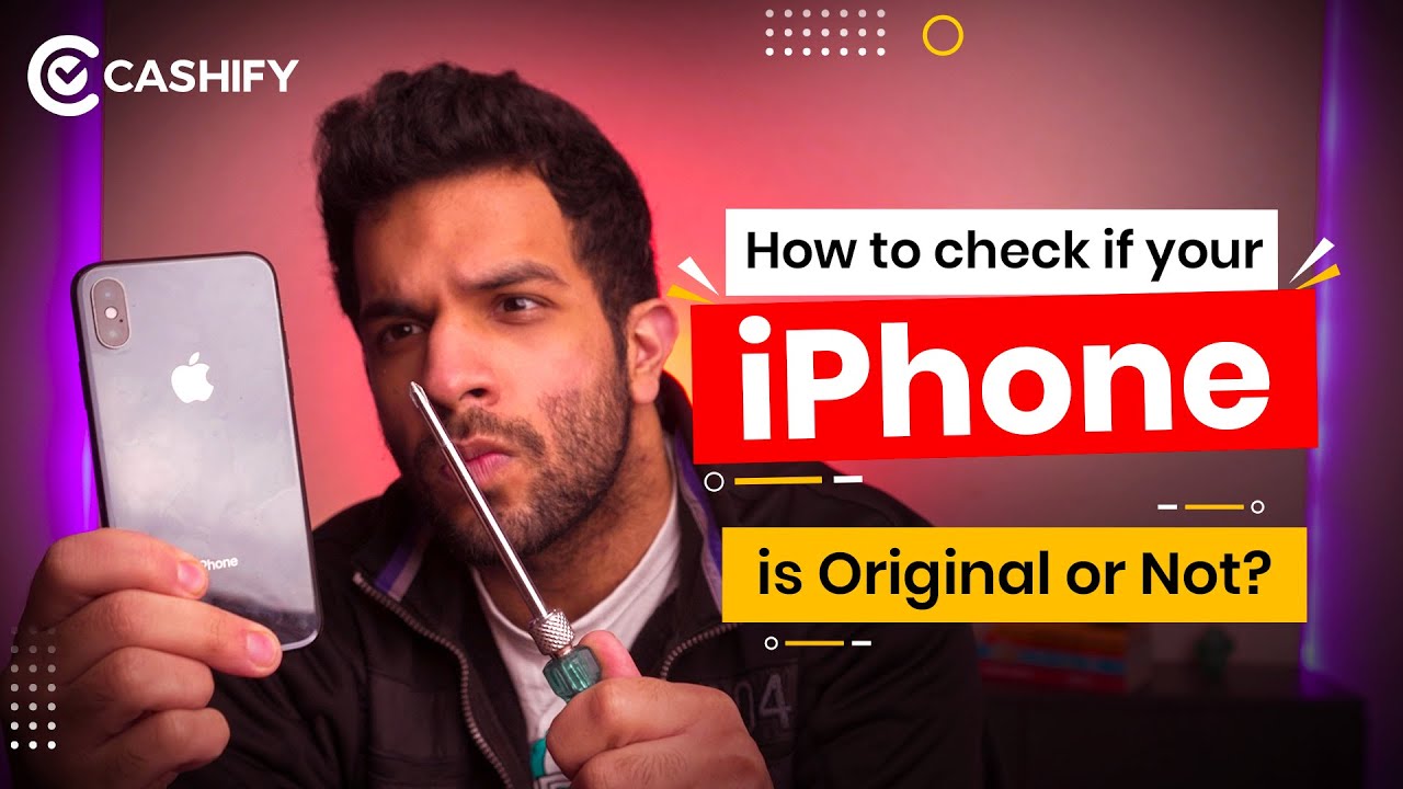 How To Check Original IPhone? Second Hand IPhone Buying Guide - YouTube